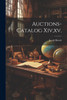 Auctions-catalog Xiv,xv.