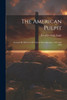 The American Pulpit