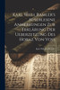 Karl Wilh. Ramler's auserlesene Anmerkungen zur Erklärung der Ueberzetzung des Horaz von Voß