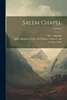 Salem Chapel; Volume 2