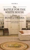 The Battle for the White House from Bush to Obama