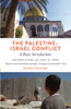 The Palestine-Israel Conflict