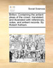 Britton. Containing the antient pleas of the crown, translated; and illustrated with references, notes, and antient records. By Robert Kelham.