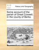 Some account of the parish of Great Coxwell, in the county of Berks.