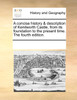 A concise history & description of Kenilworth Castle, from its foundation to the present time. The fourth edition.