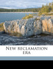 New reclamation era Volume 21