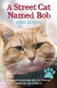 Street Cat Named Bob, A