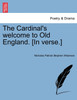 The Cardinal's welcome to Old England. [In verse.]