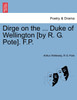 Dirge on the ... Duke of Wellington [by R. G. Pote]. F.P.