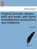 Original Sonnets, elegiac, ethic and erotic