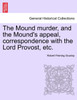 The Mound murder, and the Mound's appeal, correspondence with the Lord Provost, etc.