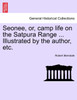 Seonee, or, camp life on the Satpura Range ... Illustrated by the author, etc.