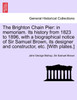 The Brighton Chain Pier