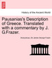 Pausanias's Description of Greece. Translated with a commentary by J. G.Frazer. Vol. IV.