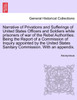Narrative of Privations and Sufferings of United States Officers and Soldiers while prisoners of war of the Rebel Authorities. Being the Report of a Commission of Inquiry appointed by the United States Sanitary Commission. With an appendix.