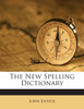 The New Spelling Dictionary