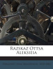 Razskaz Ottsa Aleksieia