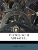 Historische Aufsatze...