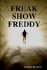 Freak Show Freddy