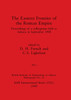 The Eastern Frontier of the Roman Empire, Part i