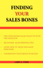 Finding Your Sales Bones