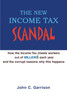 The New Income Tax Scandal