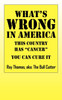 What's WRONG in America
