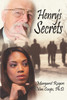 Henry's Secrets