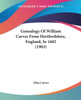 Genealogy Of William Carver From Hertfordshire, England, In 1682 (1903)