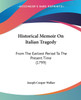 Historical Memoir On Italian Tragedy