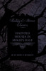 Haunted Houses in Mogh's Half - Ghost Stories from Northern Ireland (Fantasy and Horror Classics)