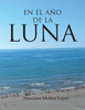 En El Ano de La Luna