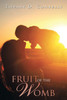 Fruit of the Womb