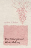 The Principles of Wine-Making