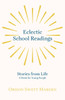 Eclectic School Readings