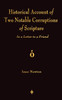 A Historical Account Of Two Notable Corruptions Of Scripture