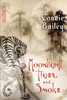 Moonlight, Tiger, and Smoke