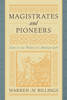 Magistrates and Pioneers