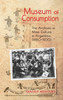 Museum of Consumption