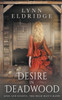 Desire In Deadwood