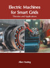 Electric Machines for Smart Grids