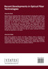 Recent Developments in Optical Fiber Technologies