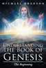 Understanding the Book of Genesis