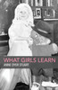 What Girls Learn