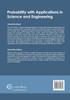 Probability with Applications in Science and Engineering