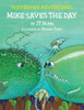 Mike Saves the Day