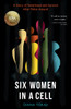 Six Women in a Cell