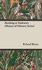 Hawking or Falconry (History of Falconry Series)