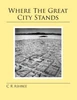 Where The Great City Stands