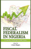 Fiscal Federalism in Nigeria